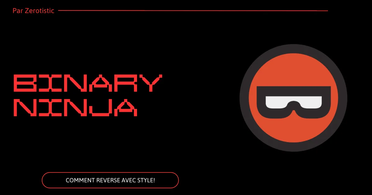 Binary Ninja: How to Reverse with Style